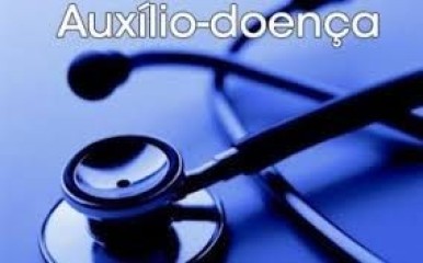 AUXíLIO-DOENÇA – CONSIDERAÇÕES