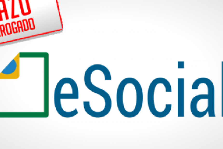 eSocial – Prorrogados os prazos para implantação do eSocial