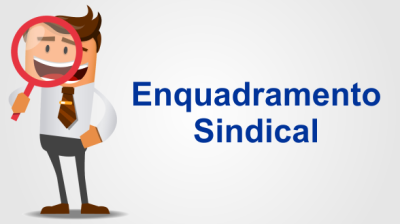 COMO REALIZAR O ENQUADRAMENTO SINDICAL
