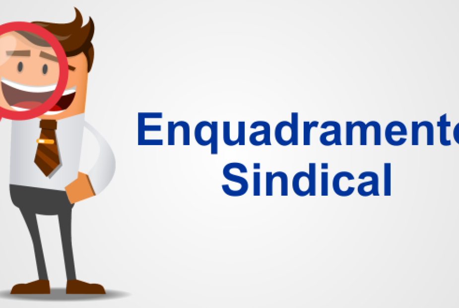 COMO REALIZAR O ENQUADRAMENTO SINDICAL