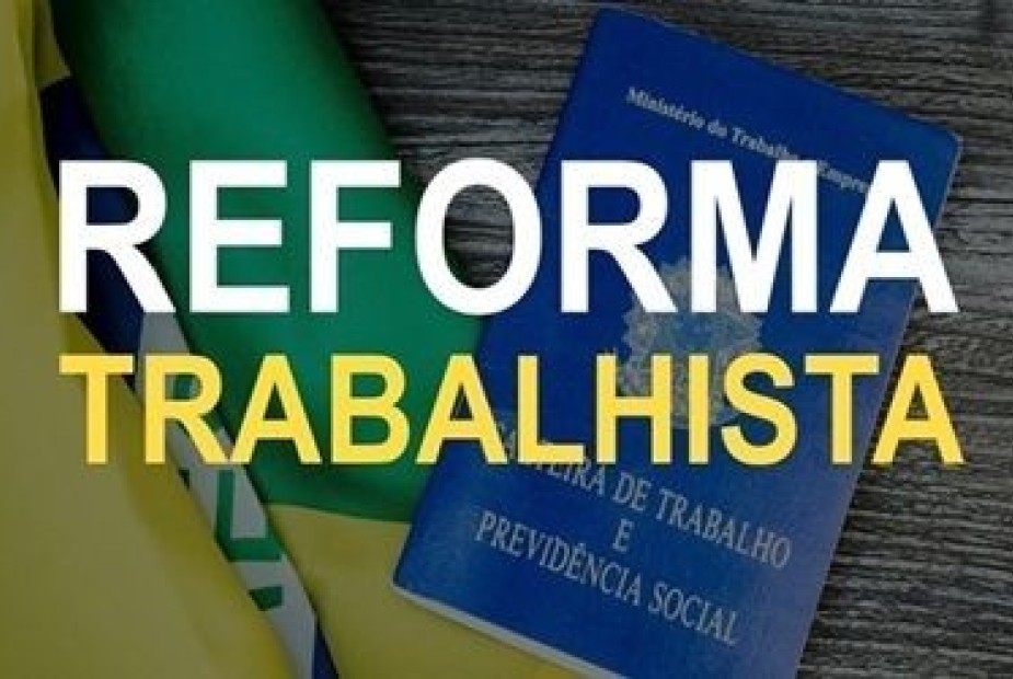 Reforma Trabalhista Reforma Trabalhista